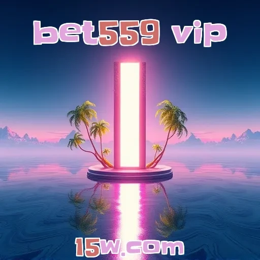 bet559 vip: Uma Experiência Inigualável com Jogos Diversos e Empolgantes